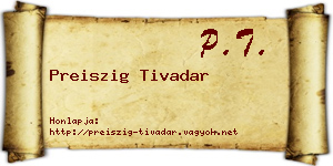 Preiszig Tivadar névjegykártya